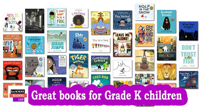 Great books for Kindergarten Grade K children aged 5-6
